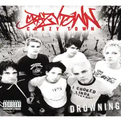 Drowning - EP - Crazy Town