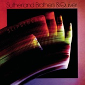 The Sutherland Brothers - SlipStream