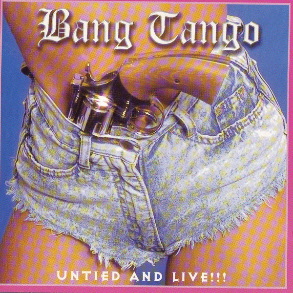Bang Tango - I'm In Love 