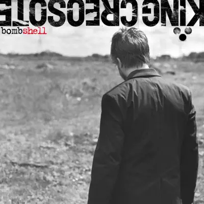 Bombshell - King Creosote Bombshell - King Creosote