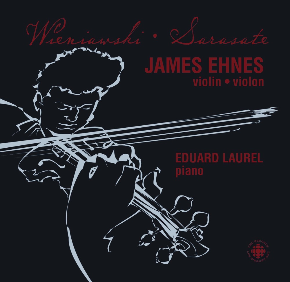 Обложка альбома «Wieniawski & Sarasate: Violin Showpieces» — James Ehnes & Eduard Laurel
