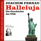 Halleluja. Die Geschichte der USA - Joachim Fernau