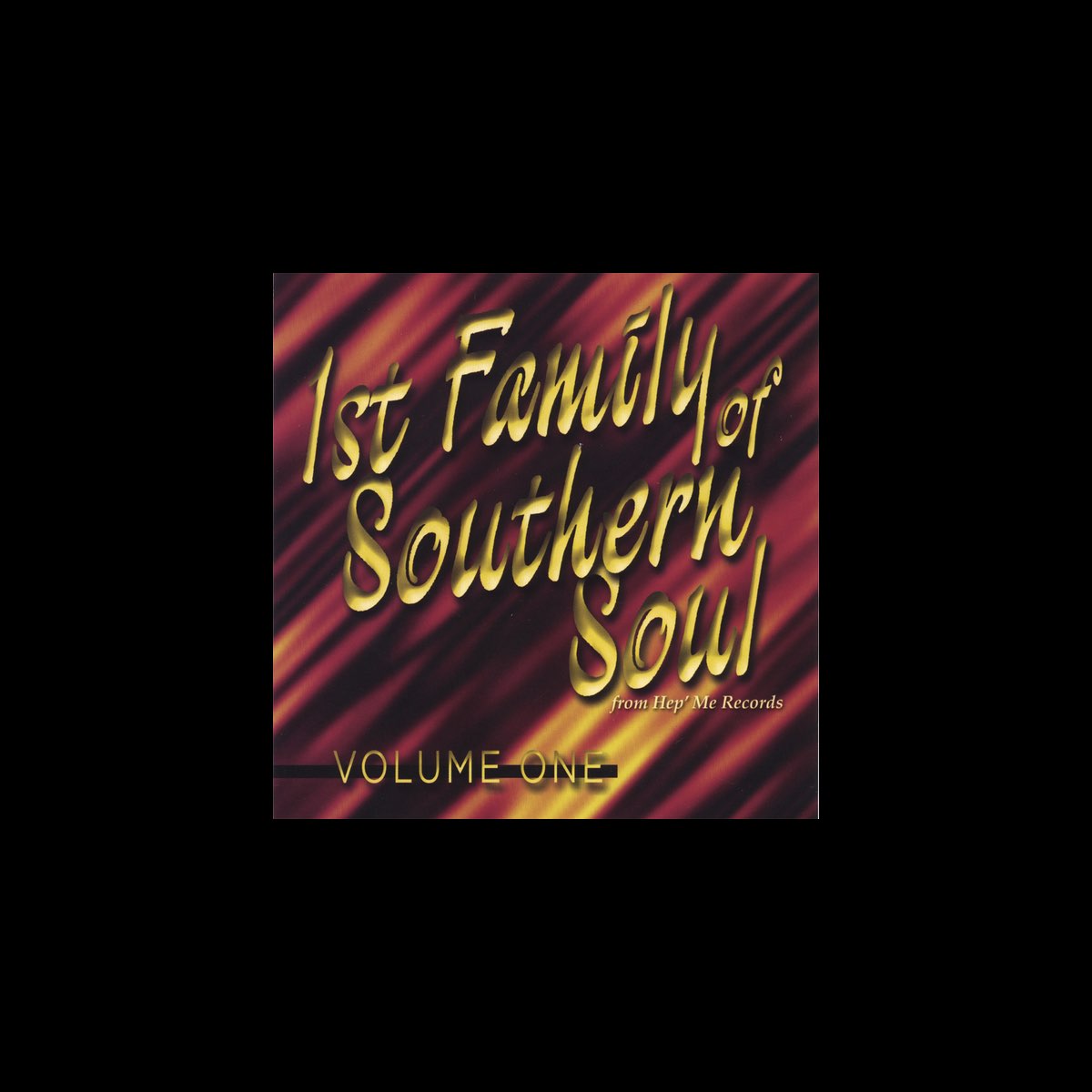 ‎1st Family of Southern Soul - Album by Various Artists - Apple Music