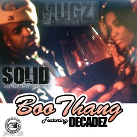 Boo Thang (feat. Decadez) Mugzi