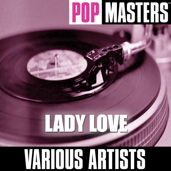 Pop Masters: Lady Love