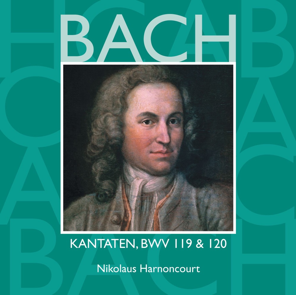 Обложка альбома «Bach, JS: Sacred Cantatas, BWV Nos. 119 & 120» — Concentus Musicus Wien, Gerhard Schmidt-Gaden, Kurt Equiluz, Markus Huber, Nikolaus Harnoncourt, Philippe Huttenlocher, Robert Holl & Tölzer Knabenchor