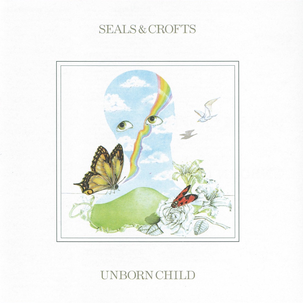 Обложка альбома «Unborn Child» — Seals & Crofts