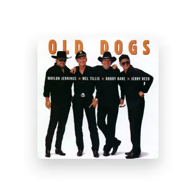 Listen to Old Dogs, watch music videos, read bio, see tour dates & more!