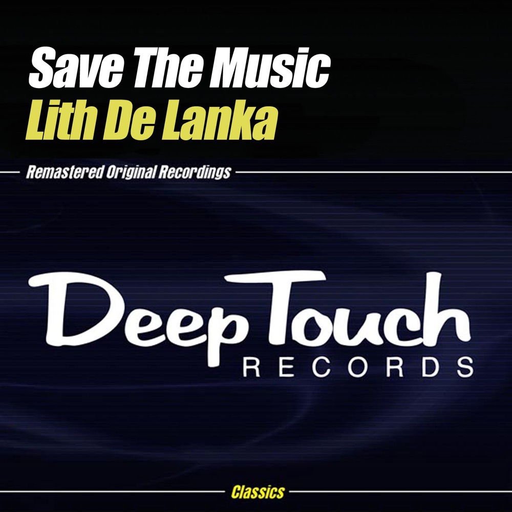 Обложка альбома «Save the Music - EP» — Lith De Lanka