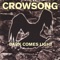 Crowsong - Crowsong lyrics