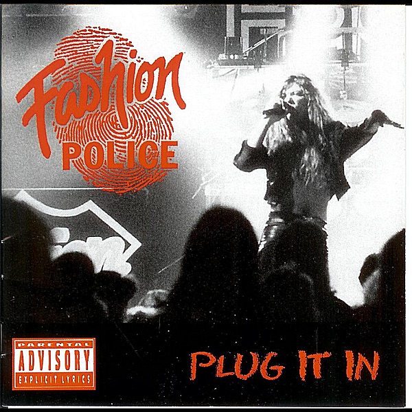 Обложка альбома «Plug It In» — Fashion Police