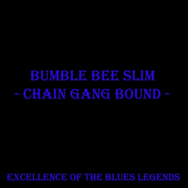 Chain Gang Bound