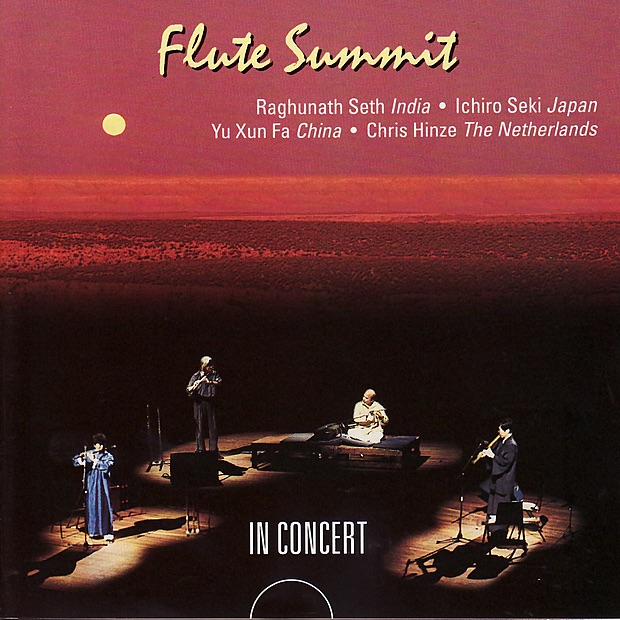 Обложка альбома «Flute Summit» — Raghunath Seth, Chris Hinze, Ichori Seki & Yu Xun Fa