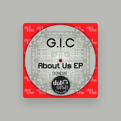 Listen to GIC, watch music videos, read bio, see tour dates & more!