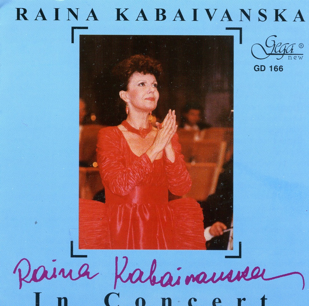 Обложка альбома «Raina Kabaivanska in concert» — Raina Kabaivanska, Bulgarian National Radio Symphony Orchestra, V. Kazandjiev, Varna Philharmonic Orchestra & R. Raitchev
