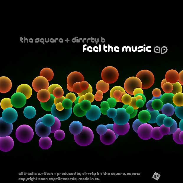 Обложка альбома «Feel the Music» — The Square & Dirrrty B