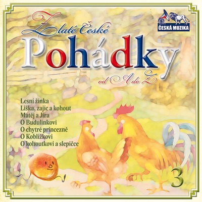 Zlaté české pohádky od A do Z - 3