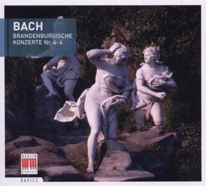 Bach: Brandenburgische Konzerte Nr. 4-6