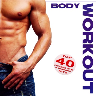 Body Workout - Top 40 Fitness Gym & Running Hits 2012 (Royalty Free 130BPM DJ Mixes)