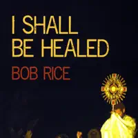 All of the Nations — Bob Rice