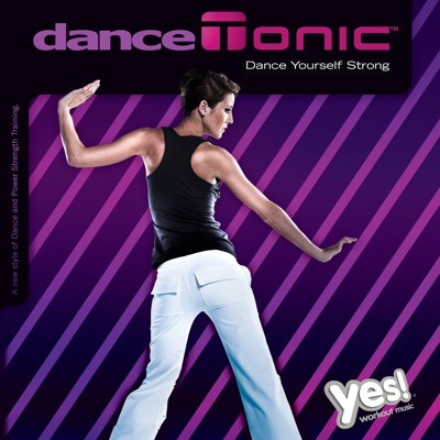 DanceTonic Home Workout, Vol. 1
