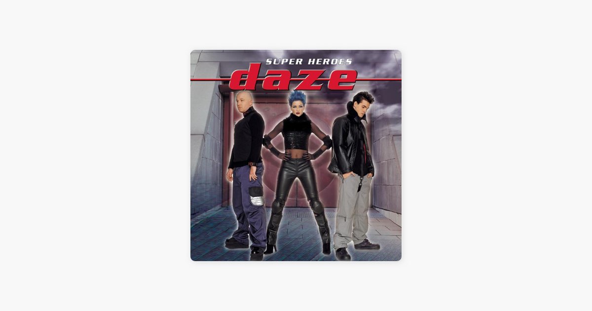 Super Heroes - Dazeのアルバム - Apple Music
