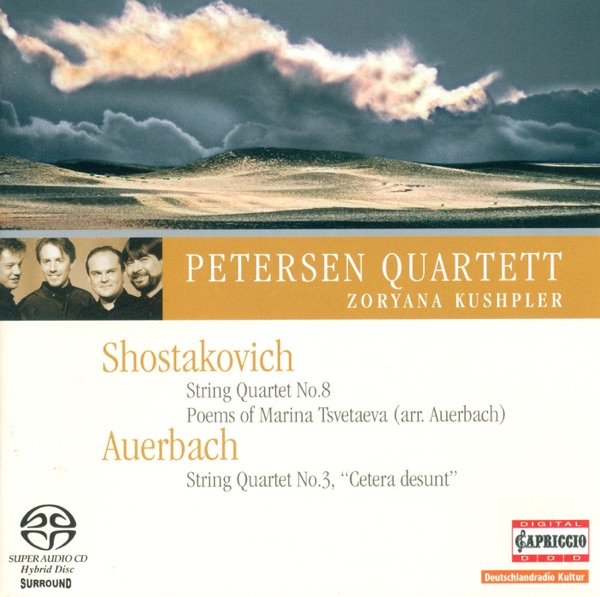 Shostakovich: String Quartet No. 8 & 6 Verses - Auerbach: Sonnet for String Quartet No. 3