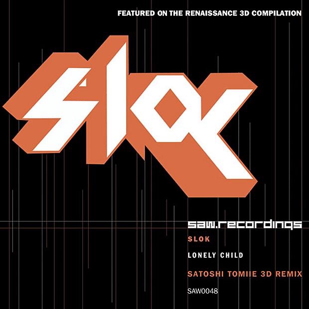 Обложка альбома «Lonely Child (Satoshi Tomiie 3D Mixes)» — SLOK