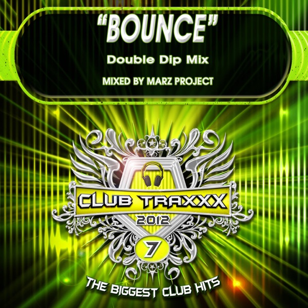 Bounce (Double Dip Mix) - Single