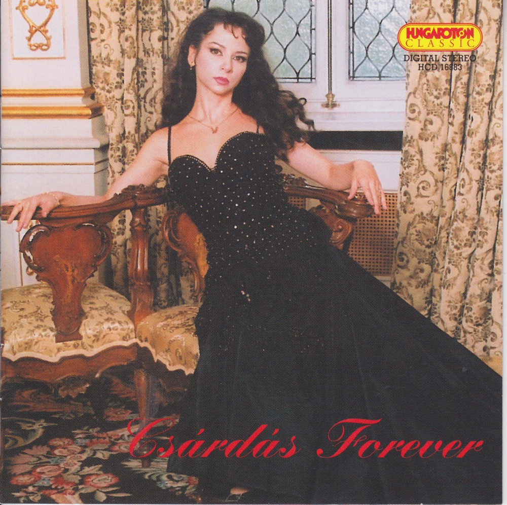 Обложка альбома «Csárdás Forever» — Patricia Seymour, Budapest Philharmonic Orchestra & János Kovács