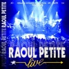Raoul Petite Bass Batt Raoul Petite Live