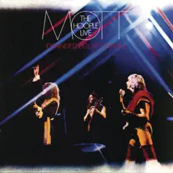 Mott the Hoople - Live (Expanded Deluxe Edition) - Mott The Hoople Mott the Hoople - Live (Expanded Deluxe Edition) - Mott The Hoople