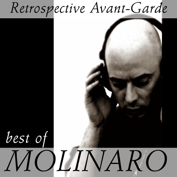Обложка альбома «Retrospective Avant-Garde: Best of Molinaro» — Roberto Molinaro