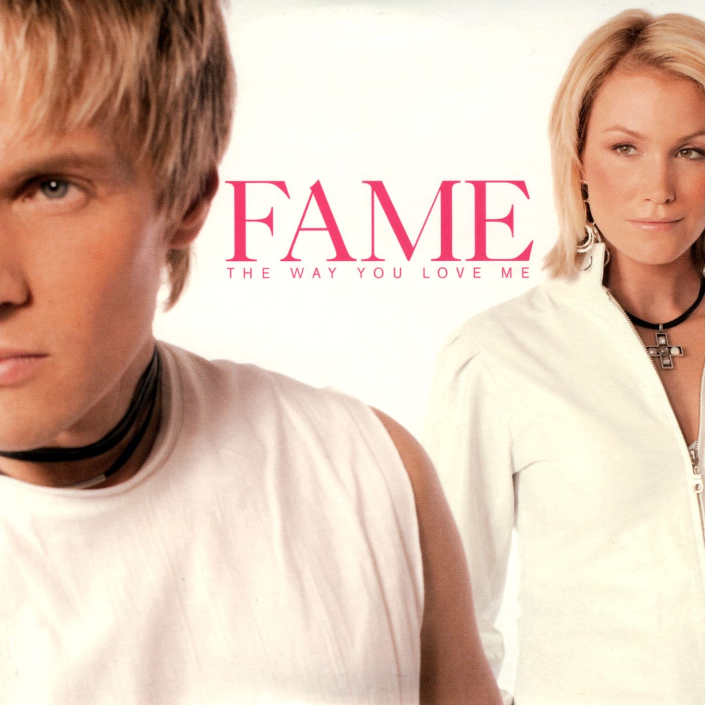 Fame - The Way Yoy Love Me - Single