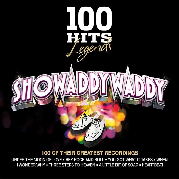 100 Hits Legends by Showaddywaddy on Apple Music