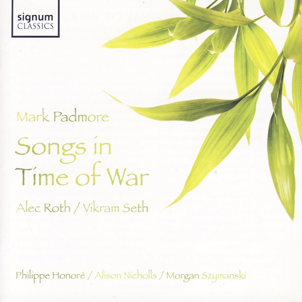 Обложка альбома «Songs In Time of War» — Mark Padmore, Philippe Honoré, Alison Nicholls & Morgan Szymanski