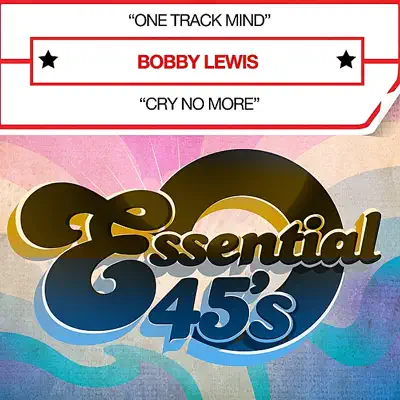 One Track Mind (Digital 45) - Single - Bobby Lewis