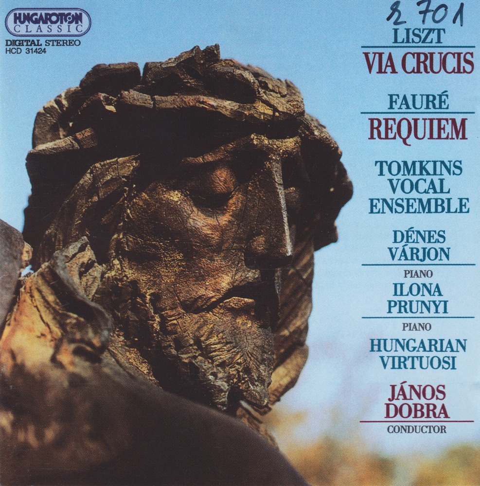 Обложка альбома «Via Crusis, Requiem» — Tomkins Vocal Ensemble, János Dobra, Dénes Várjon, Ilona Prunyi, Hungarian Virtuosi Chamber Orchestra, Budapest Symphony Orchestra Wind, Dezső Karasszon & Eva Maros