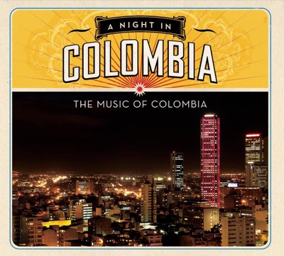A Night In Colombia