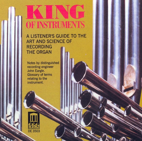 King of Instruments (Organ Works)