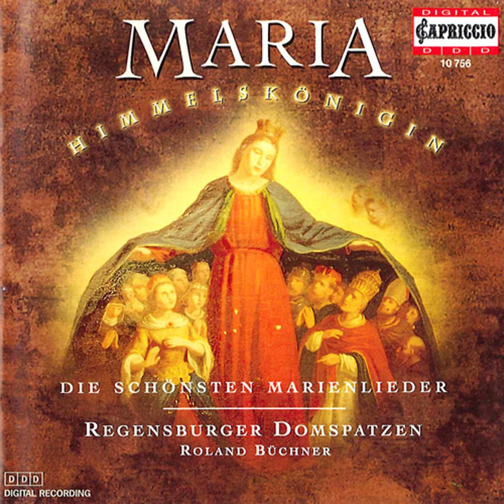Обложка альбома «Maria: The Finest Songs of Mary» — Roland Büchner & Die Regensburger Domspatzen