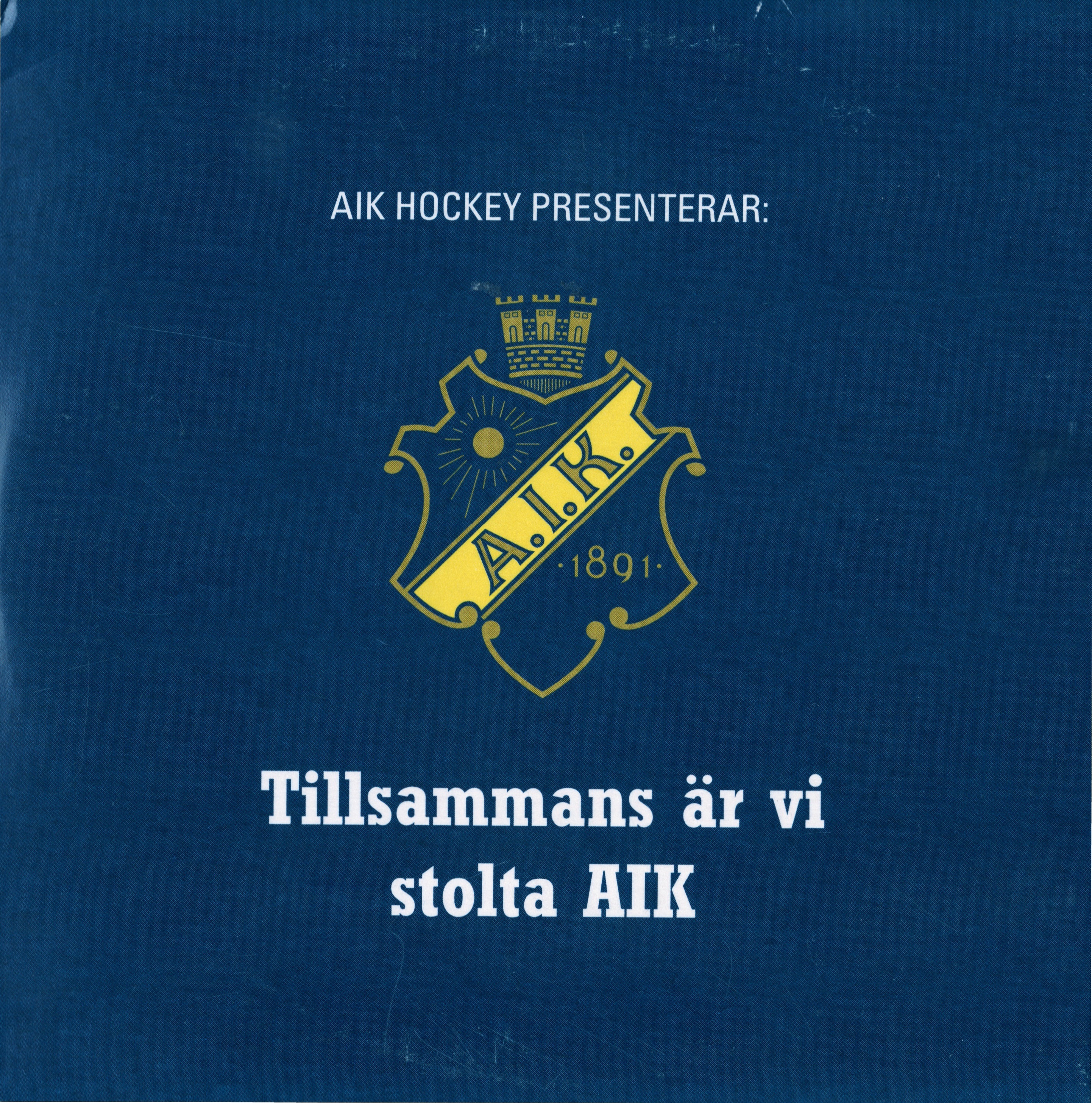 Tillsammans är vi stolta Aik - Single