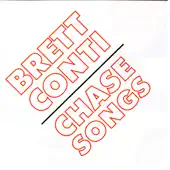 Listen to Chase Songs by Brett Conti