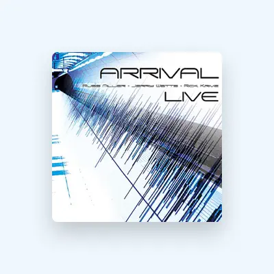 Listen to Arrival, watch music videos, read bio, see tour dates & more!