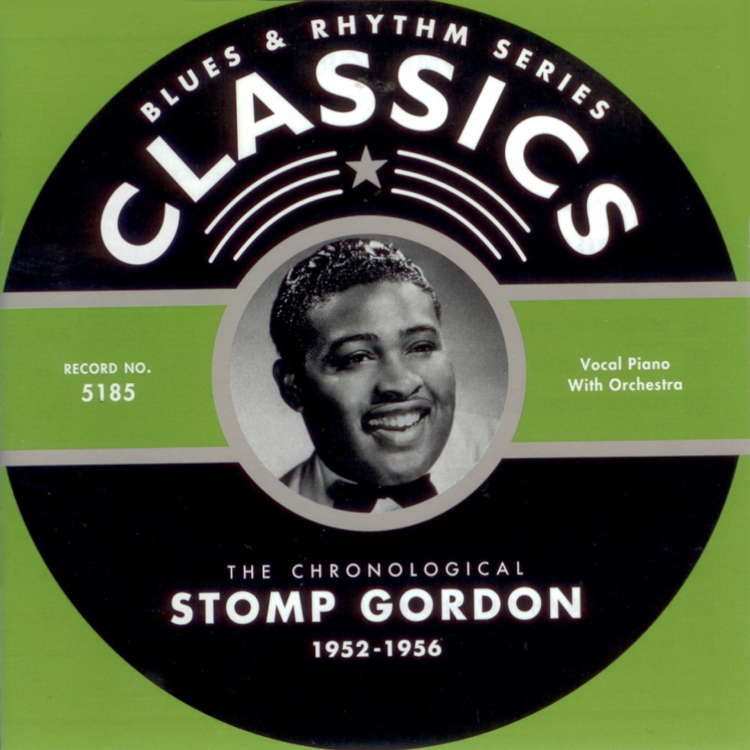 Blues & Rhythm Series Classics: The Chronological - Stomp Gordon - 1952-1956