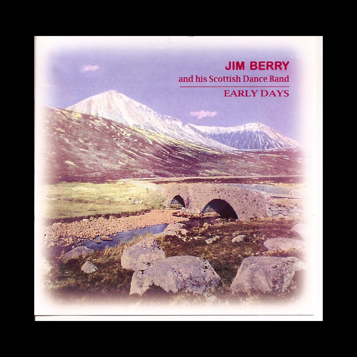 ‎Jim Berry and His Scottish Dance Band Early Days Album by Jim