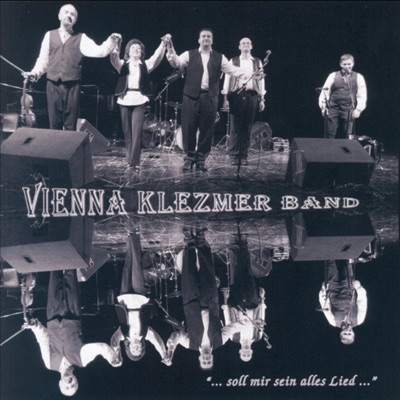 Vienna Klezmer Band - 'soll Mir Sein Alles Lied'