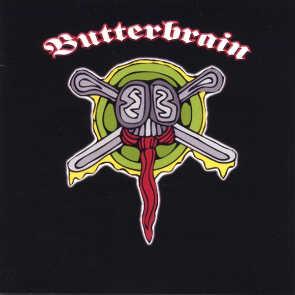 Butterbrain