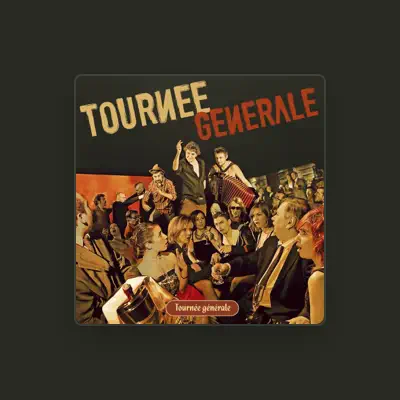 Listen to Tournée Générale, watch music videos, read bio, see tour dates & more!