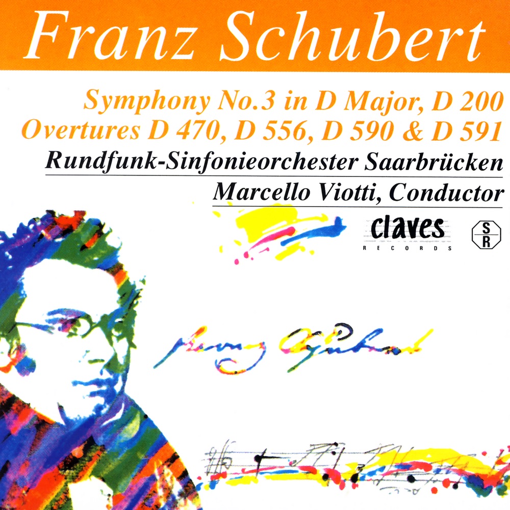 Обложка альбома «Franz Schubert: The Complete Symphonic Works, Vol. IV» — Rundfunk-Sinfonieorchester Saarbrücken & Marcello Viotti